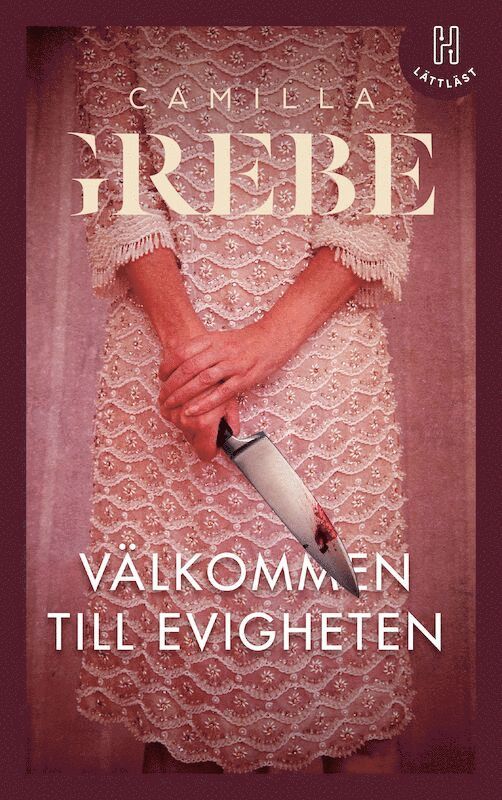 Välkommen till Evigheten (lättläst) 1