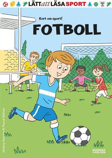 Jérémy Rouche - Fotboll, Inbunden