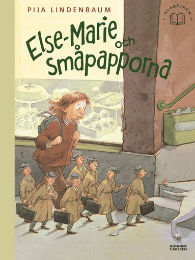 bokomslag Else-Marie och småpapporna