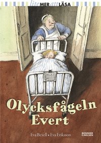 bokomslag Olycksfågeln Evert