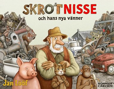 bokomslag Skrot-Nisse och hans nya vänner