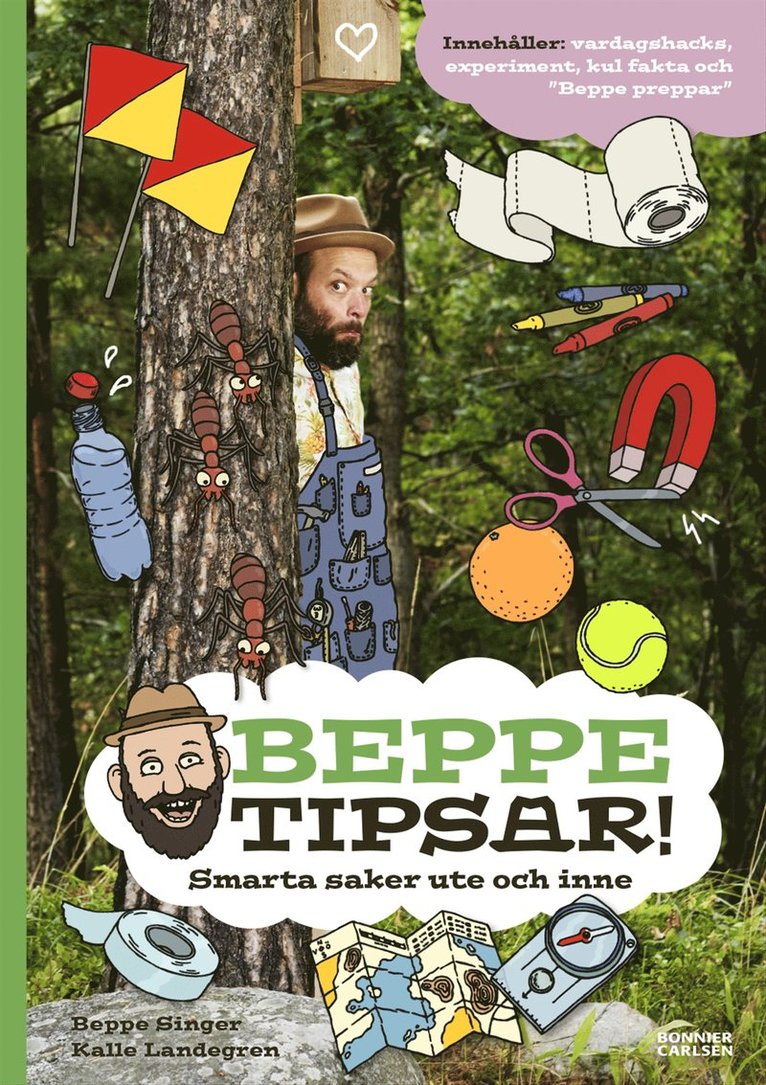Beppe Singer - Beppe tipsar! Smarta saker ute och inne, Inbunden