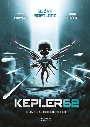Timo Parvela, Bjorn Sortland - Kepler62: Hemligheten, Inbunden