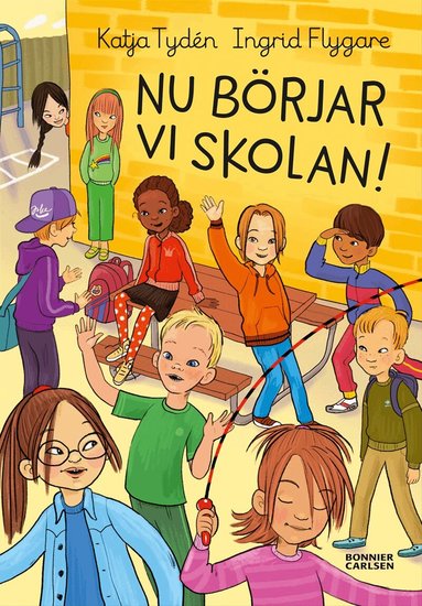 Katja Tydén - Nu börjar vi skolan!, Inbunden
