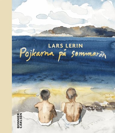 Lars Lerin - Pojkarna på sommarön, Inbunden