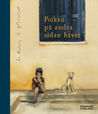 Lars Lerin - Pojken på andra sidan havet, Inbunden