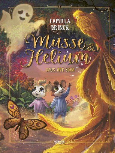 Camilla Brinck - Musse & Helium. Dags att sova, Inbunden