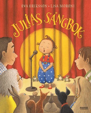 Eva Eriksson, Lisa Moroni - Julias sångbok, Inbunden