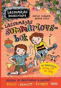 bokomslag LasseMajas sommarlovsbok. Kung för en dag