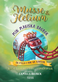 bokomslag Min magiska dagbok : en fylla-i-bok om känslor