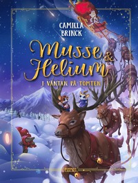 bokomslag Jul med Musse & Helium. I väntan på tomten