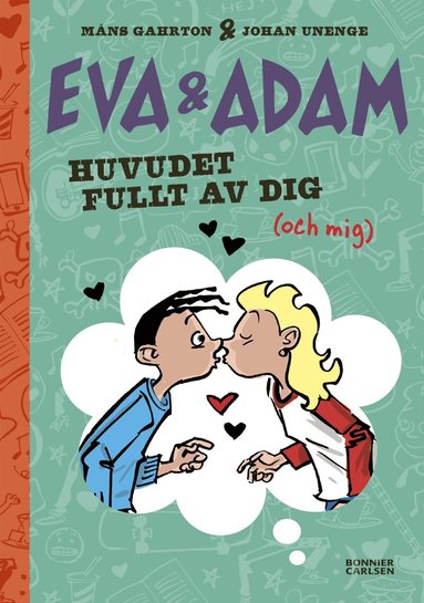 Måns Gahrton, Johan Unenge - Huvudet fullt av dig, Kartonnage