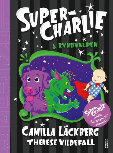 bokomslag Super-Charlie och rymdvalpen