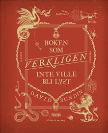 bokomslag Boken som VERKLIGEN inte ville bli läst