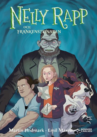 Martin Widmark - Nelly Rapp och frankensteinaren, Inbunden