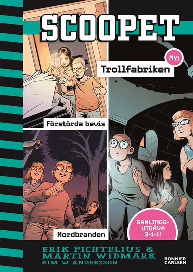 Martin Widmark, Erik Fichtelius - Scoopet samlingsvolym. Förstörda bevis ; Mordbranden ; Trollfabriken, Kartonnage