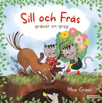 bokomslag Sill och Fräs: gräver en grop