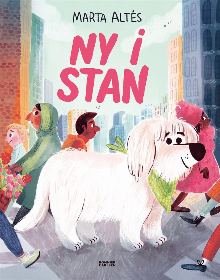 Marta Altés - Ny i stan, Inbunden