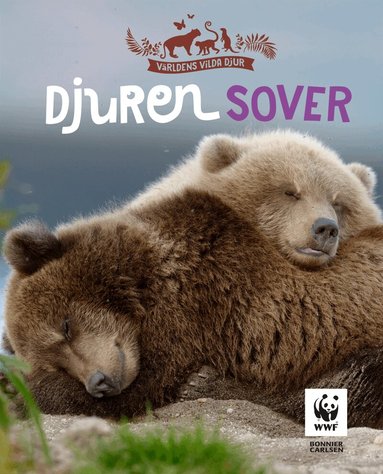 Världsnaturfonden WWF - Djuren sover, Inbunden