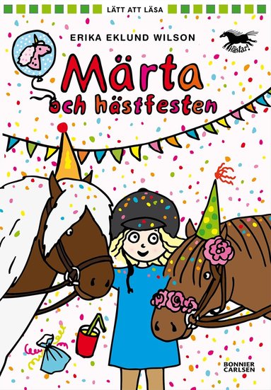 Erika Eklund Wilson - Märta och hästfesten, Inbunden