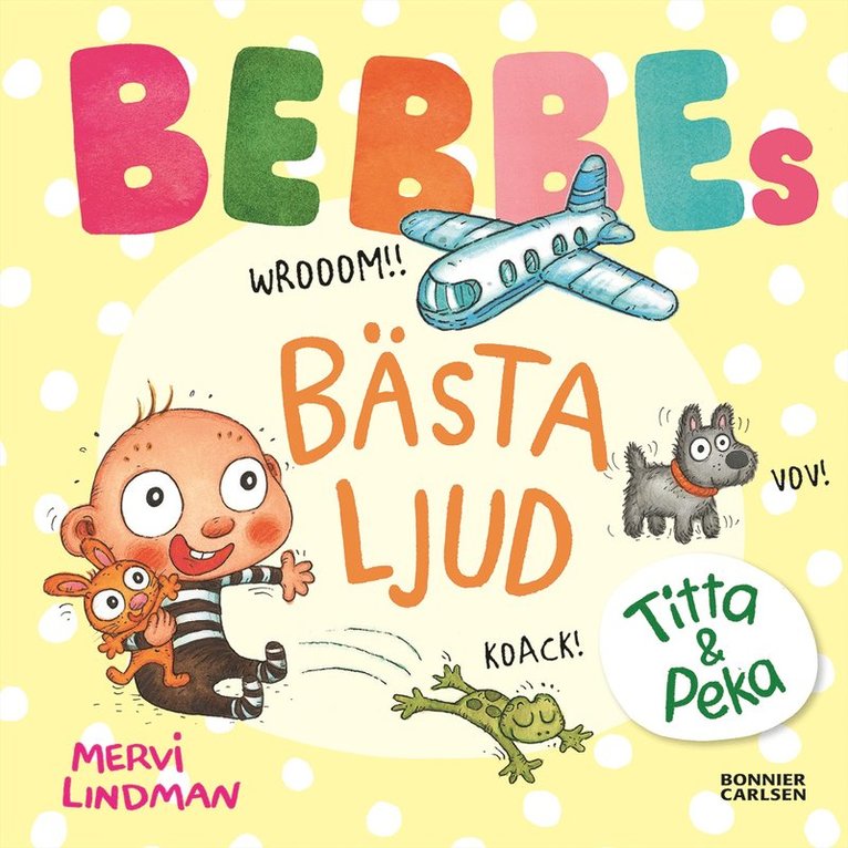 Bebbes bästa ljud 1