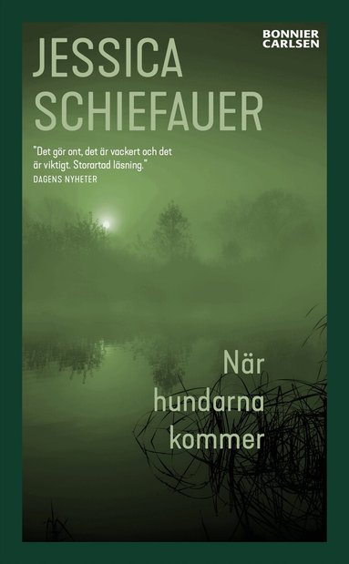 Jessica Schiefauer - När hundarna kommer, Pocket
