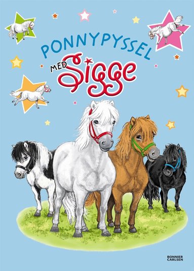 Lin Hallberg - Ponnypyssel med Sigge, Häftad