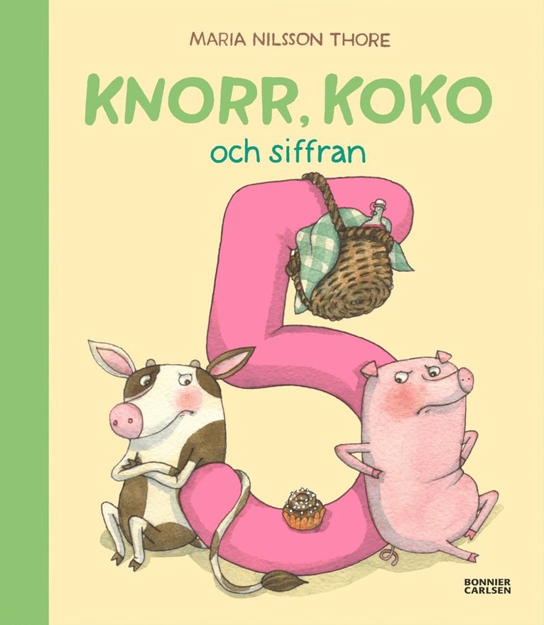 Maria Nilsson Thore - Knorr, Koko och siffran 5, Inbunden
