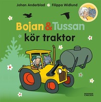 bokomslag Bojan och Tussan kör traktor