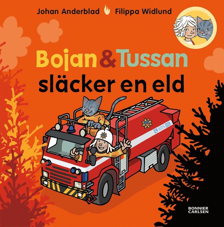 Bojan och Tussan släcker en eld 1