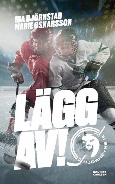 Ida Björnstad, Marie Oskarsson - Lägg av!, Kartonnage