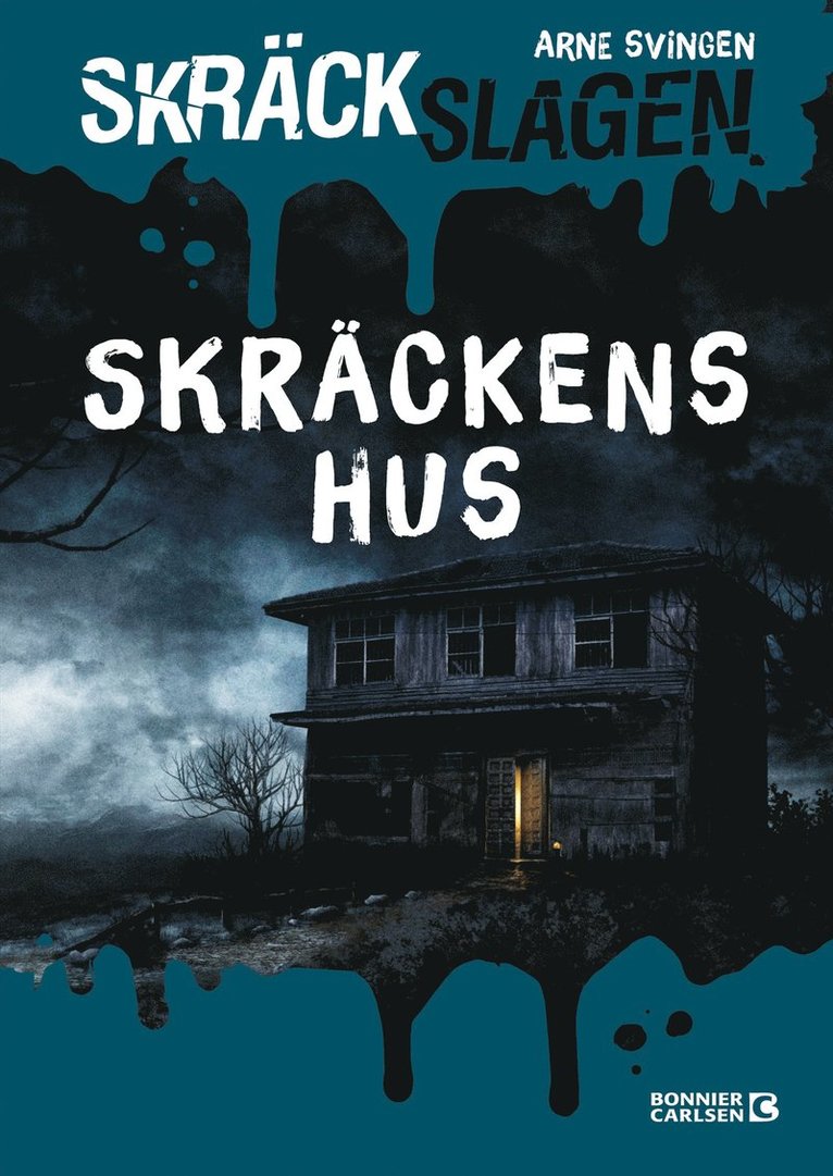 Skräckens hus 1