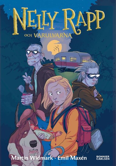 Martin Widmark - Nelly Rapp och varulvarna, Inbunden