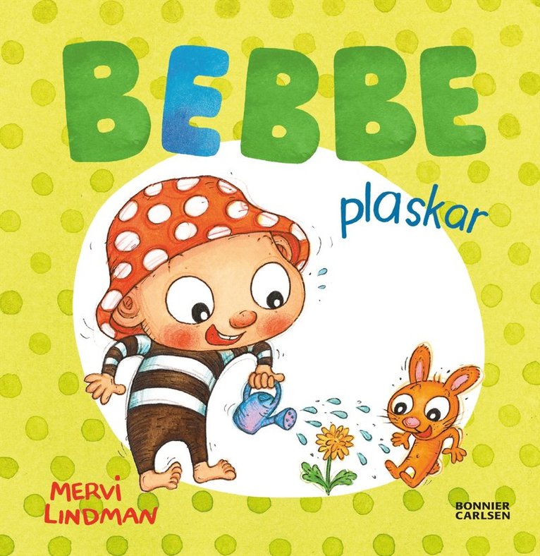 Bebbe plaskar 1