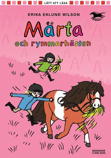 Erika Eklund Wilson - Märta och rymmarhästen, Inbunden