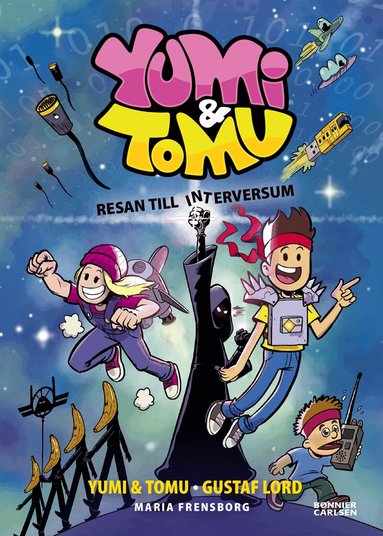 Yumi, Tomu, Maria Frensborg - Resan till Interversum, Inbunden