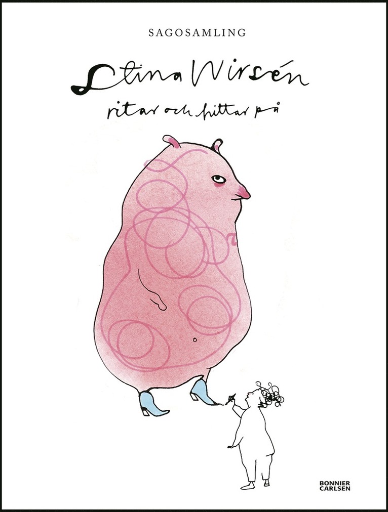 Sagosamling Stina Wirsén : ritar och berättar 1