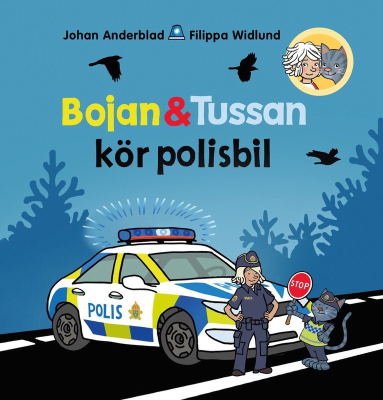 Bojan och Tussan kör polisbil 1