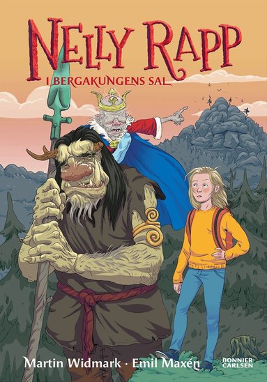 Martin Widmark - Nelly Rapp i Bergakungens sal, Inbunden