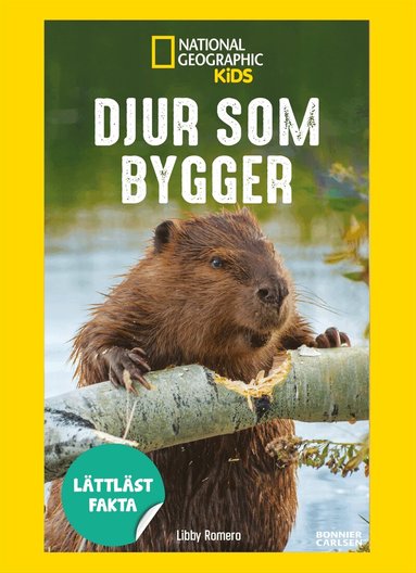 Libby Romero - Djur som bygger, Inbunden