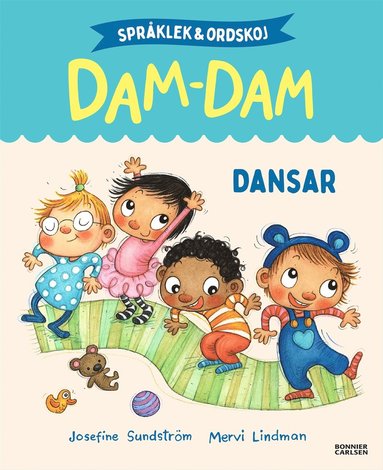 bokomslag Dansar. Språklek och ordskoj med Dam-Dam