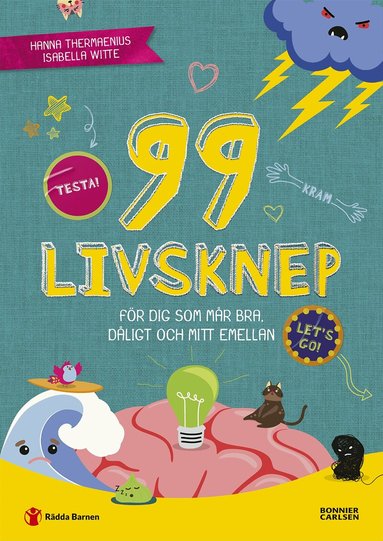 Hanna Thermaenius - 99 livsknep för dig som mår bra, dåligt och mittemellan : En bok om psykisk hälsa och känslor för dig på mellanstadiet, Häftad