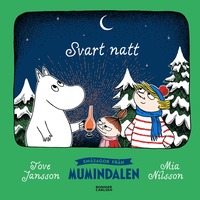 bokomslag Småsagor från Mumindalen. Svart natt