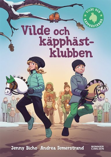 bokomslag Vilde och käpphästklubben