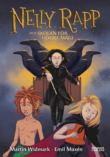 Martin Widmark - Nelly Rapp och skolan för högre magi, Inbunden