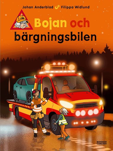 Johan Anderblad, Filippa Widlund - Bojan och bärgningsbilen, Inbunden