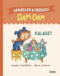 bokomslag Kalaset. Språklek och ordskoj med Dam-Dam