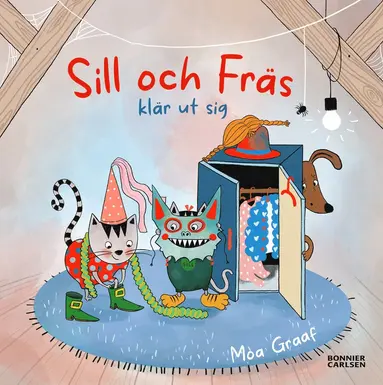 Moa Graaf - Sill och Fräs klär ut sig, Inbunden