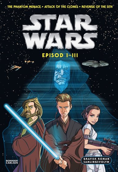 bokomslag Star Wars. Episod I-III grafisk roman