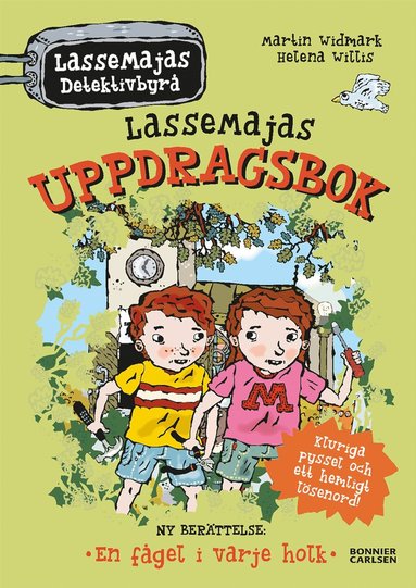 bokomslag LasseMajas uppdragsbok. En fågel i varje holk